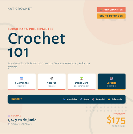 CROCHET 101 - CURSO PARA PRINCIPIANTES (DOMINGOS - JUNIO 2026)